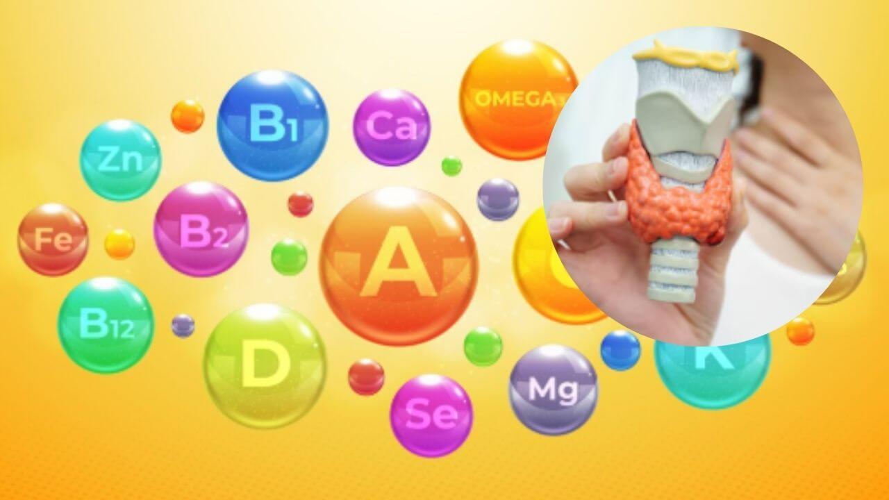 थायरॉईड नियंत्रित करण्यासाठी आवश्यक असतात २ व्हिटॅमिन्स, कोणत्या पदार्थांमधून मिळते जाणून घ्या