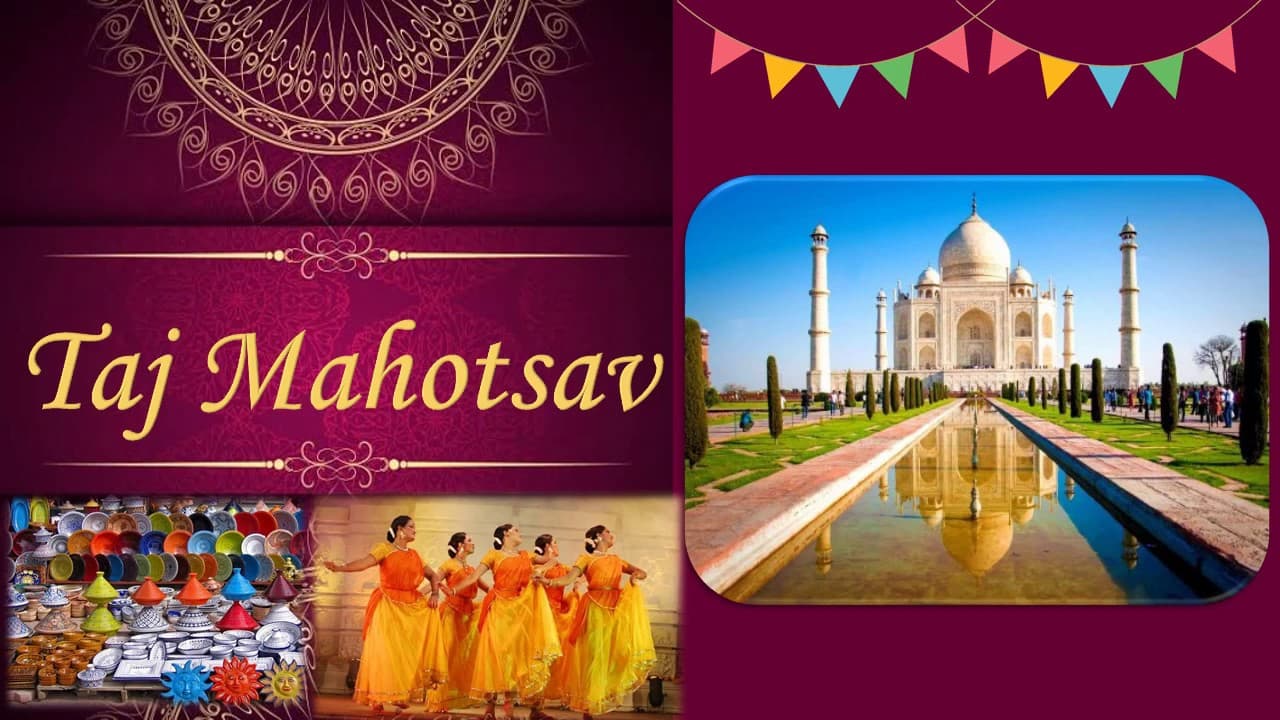 Taj Mahotsav 2023: 18 फरवरी से शुरू होगा ताज महोत्सव, जानिए आखिर क्यों मनाते हैं ये फेस्टिवल