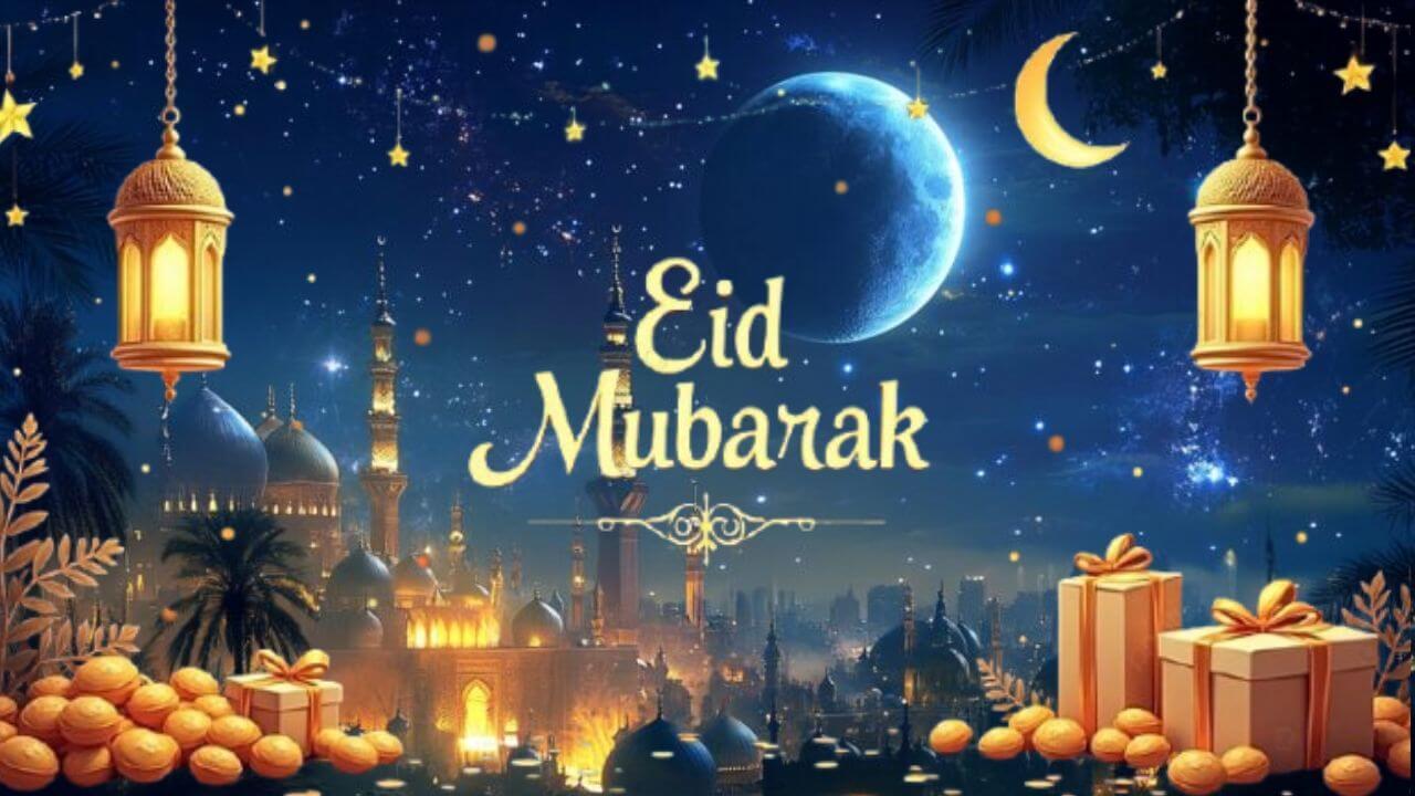Eid Mubarak Wishes 2025 इस ईद पर अपने करीबियों को दें खास दुआएं और प्यार भरे संदेश