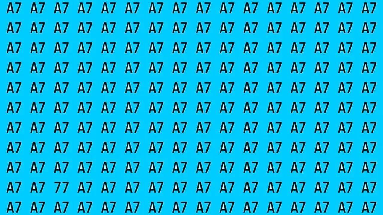 इस इमेज में 77 है, लेकिन हर कोई A7 देख रहा है! क्या आप सॉल्व कर सकते हैं?