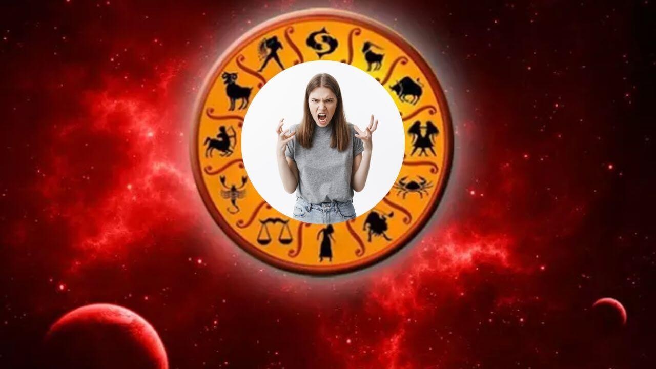 इन राशियों के लोग होते हैं सबसे ज़्यादा गुस्सैल! कहीं आपकी राशि तो नहीं लिस्ट में?