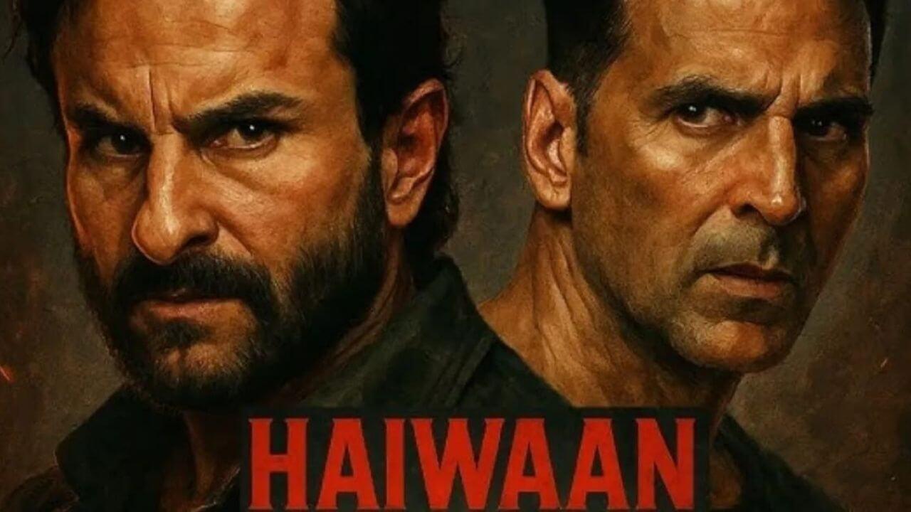 Haiwaan में इस साउथ सुपरस्टार ने मारी एंट्री, अक्षय-सैफ संग स्क्रीन पर मचाएगा धमाल