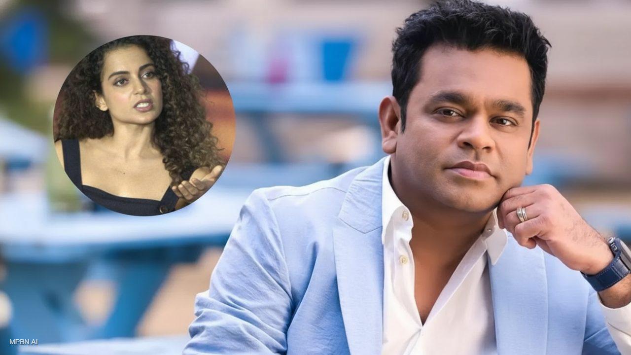 ‘नफरत में अंधे हो गए हैं…’ छावा बयान के बाद एआर रहमान पर फूटा कंगना रनौत का गुस्सा