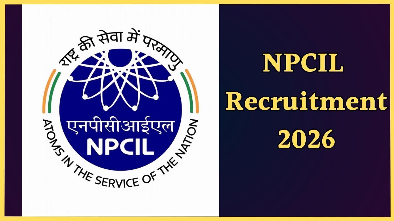 ITI होल्डर्स के लिए सुनहरा मौका, NPCIL ने निकाली 245 पदों पर भर्ती, 18 मार्च तक भरें फॉर्म