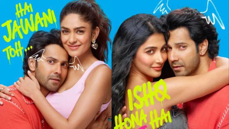 वरुण धवन, मृणाल ठाकुर और पूजा हेगड़े की ‘है जवानी तो इश्क होना है’ अब 22 मई को होगी रिलीज, जानिए कब आएगा फर्स्ट लुक?