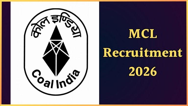 सरकारी नौकरी: MCL ने निकाली 667 पदों पर भर्ती, 6 अप्रैल तक करें आवेदन