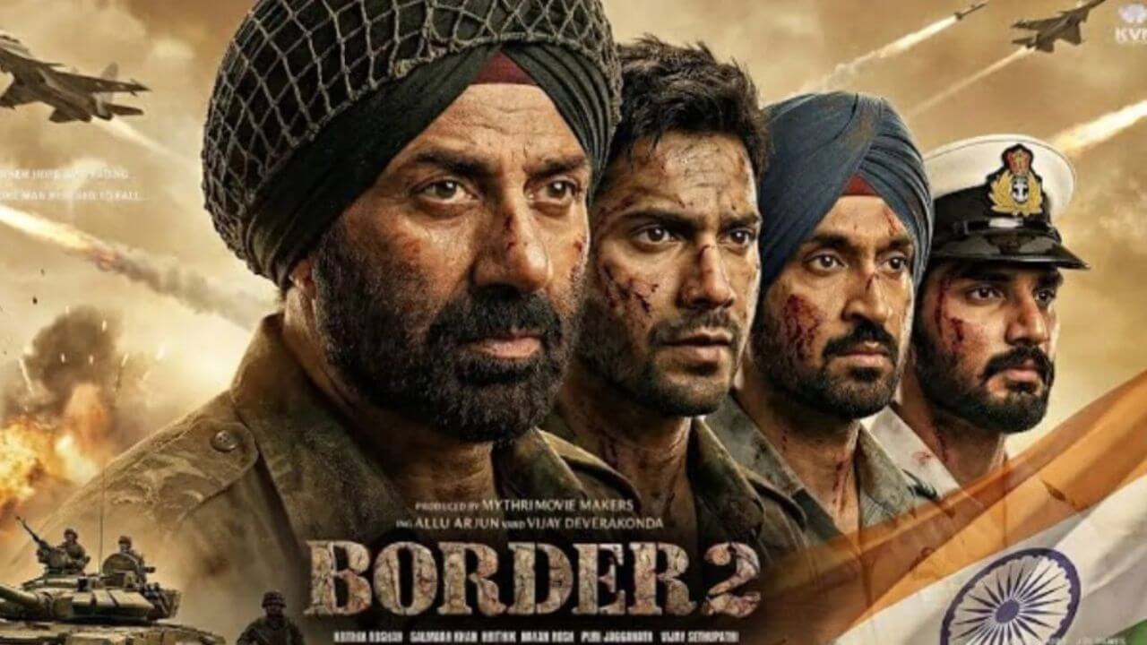 Border 2 Box Office Collection: Border 2 ने पहिल्याच दिवशी गाठले कमाईचे तगडे आकडे ; प्रेक्षकांचा जबरदस्त प्रतिसाद,