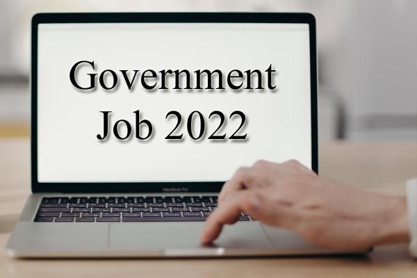 Government Job 2022 : यहां 462 पदों पर निकली है भर्ती, जानें आयु-पात्रता, लास्ट डेट से करें पहले अप्लाई