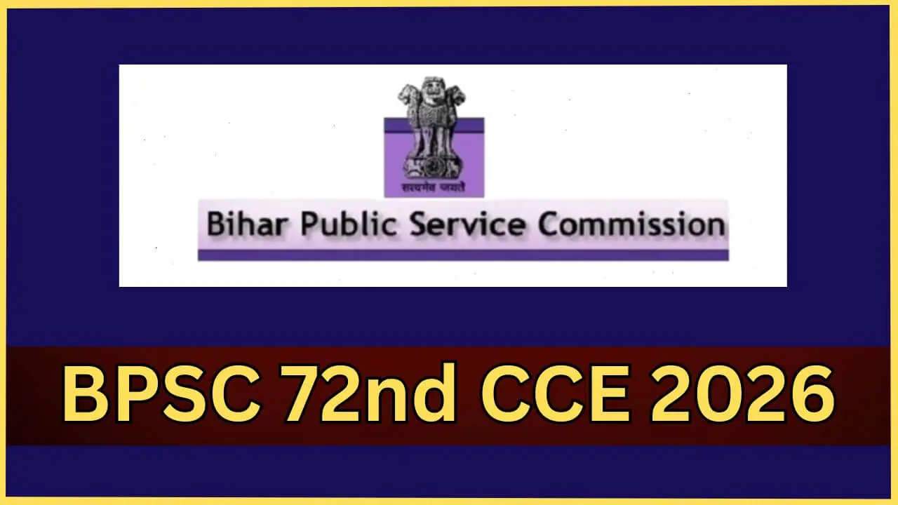 BPSC CCE 2026: बीपीएससी 72वीं प्रारंभिक परीक्षा स्थगित, नोटिस जारी, नई तारीख जल्द